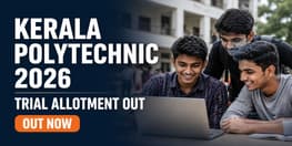 Kerala Polytechnic Trial Allotment 2026 Out Check Complete Schedule